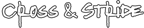 Cross & Stride